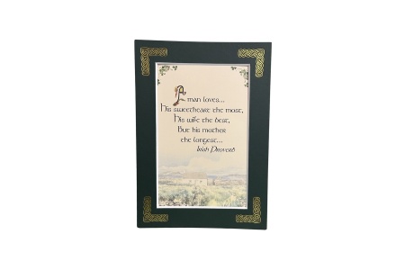Irish Proverb - A man loves… - 5x7 Matted 