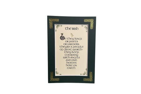 An Irish Saying - Be they Kings or poets - 5x7 Matted 