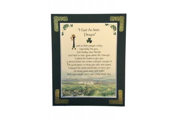 I Said An Irish Prayer - 8x10 Matted