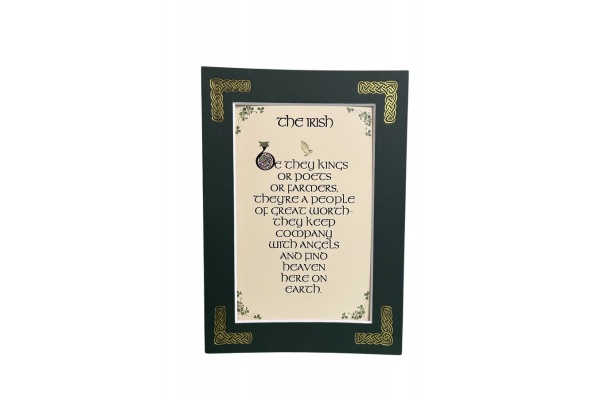 An Irish Saying - Be they Kings or poets - 5x7 Matted 