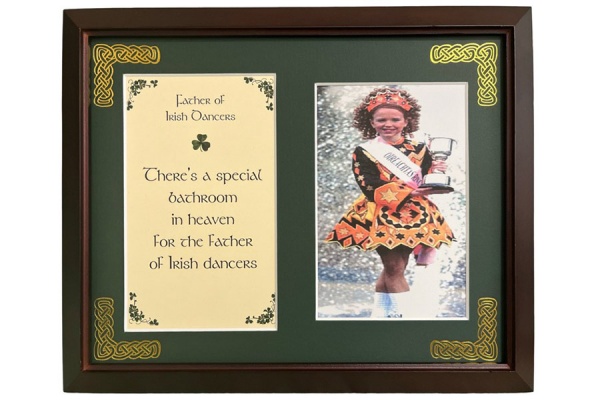 Father Of Irish Dancers - 8x10 Photo Verse